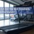 Where to Buy the Best Treadmills?