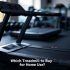 Which Is Better For Home a Treadmill or a Cycle?
