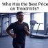 When Is It Best to Use the Treadmill?