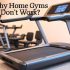 Why Home Gym Is Better?